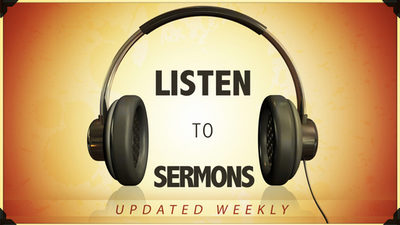 Listen to Sermons